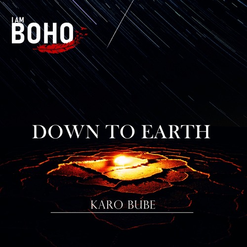 I AM BOHO - Down To Earth by Karo Bube