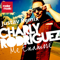 Charly Rodriguez - Me Enamoré (Justav Remix) link en la descripción