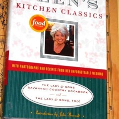 ✔read❤ Paula Deen's Kitchen Classics: The Lady & Sons Savannah Country Cookbook and The Lady & S
