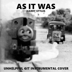 As It Was - Harry Styles | Unhelpful Git Instrumental Cover