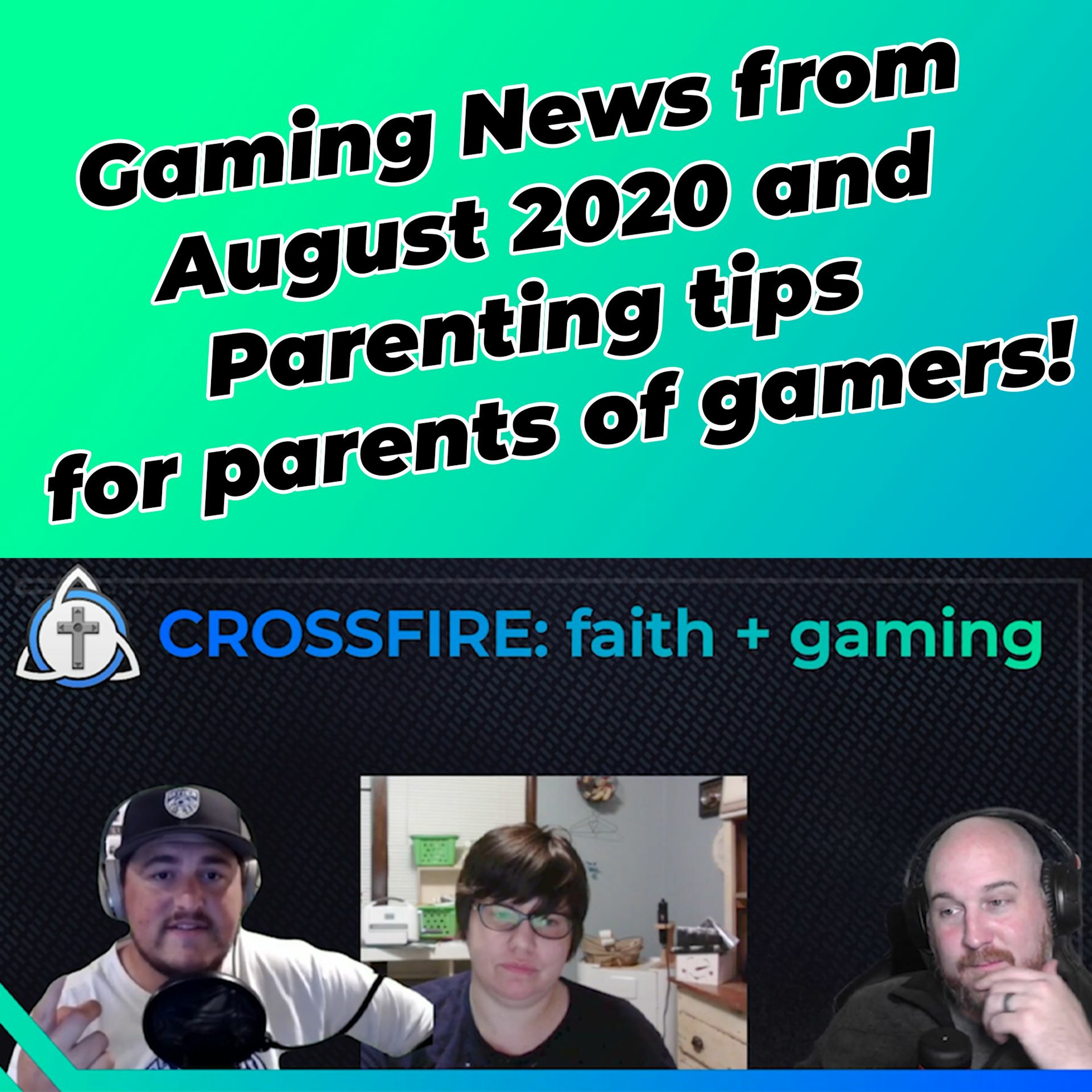 9. Movies and more! News from the end of August, Parenting, and Games.