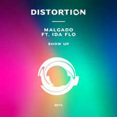 Malgado, IDA fLO - Show Up (Extended Version)