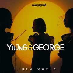 YuJn & George - New World (Extended Mix)