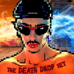 the "DEATH DROP" Set (LIVE at FLEX)