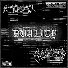 KXLLSXBER X BLACKJACK - DUALITY