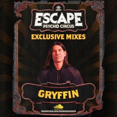 Escape Halloween 2025 Official Mixtape Series: Gryffin