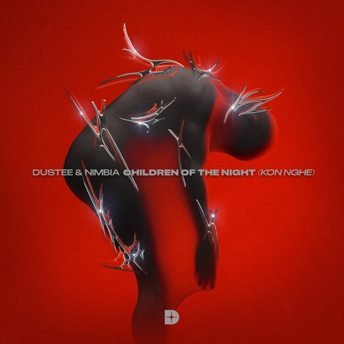 Dustee & Nimbia - Children Of The Night