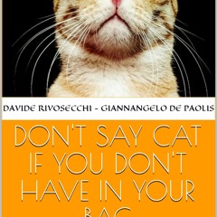 ⚡ PDF ⚡ DON'T SAY CAT IF YOU DON'T HAVE IN YOUR BAG : PROVERBI ITALIAN