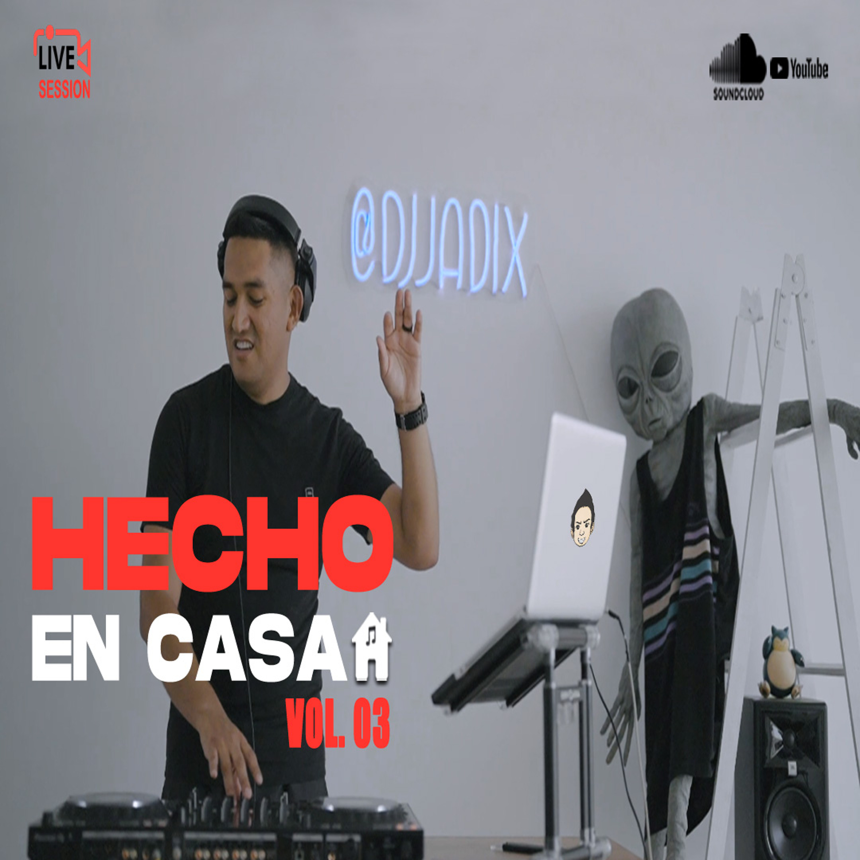 DJ JADIX - HECHO EN CASA VOL. 03 episode artwork