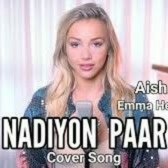 NADIYON PAAR  Cover By Emma Heesters X AiSh  Roohi  Janhvi  SachinJigar  Rashmeet Shamur IP