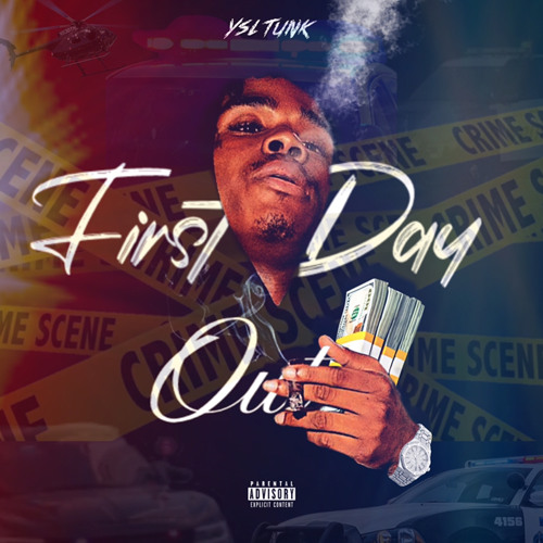 Ysl Tunk - First Day Out