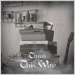 Think of You this Way (Single Version)