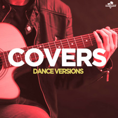 Covers & Remix 2022 // Lounge and Chill Versions - Remixed Dance Hits Mix & Mash Up