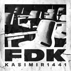 Kasimir1441 - FDK (sped up x0.1)