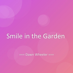 Smile in the Garden