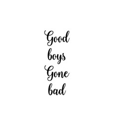 Good_Boys_Gone_Bad
