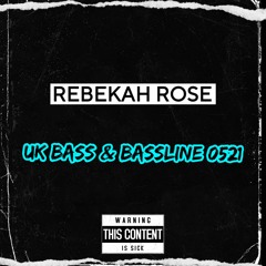 UK BASS & BASSLINE MIX 0521