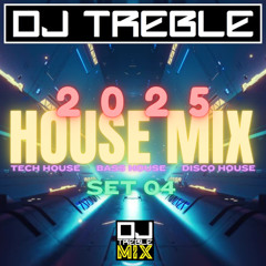 2025 HOUSE MIX SET 04