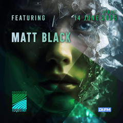 Matt Black - Resonate together (June 2025)