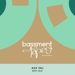 Axx (NL) "Bed Jam" EP**Deep Essentials**Weekend Weapons**Deep House Top 100 @Traxsource