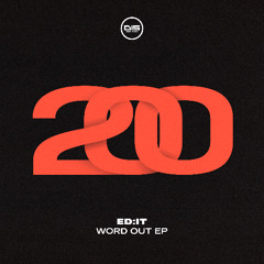 Ed:it 'Word Out' [Dispatch Recordings]