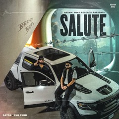 Salute - Satta & Byg Byrd