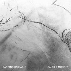 Dancing On Magic