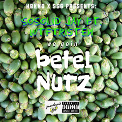 BetelNUTZ Ft SoSolid Jay