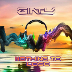 Ginty - Nothing to Lose (Sample)