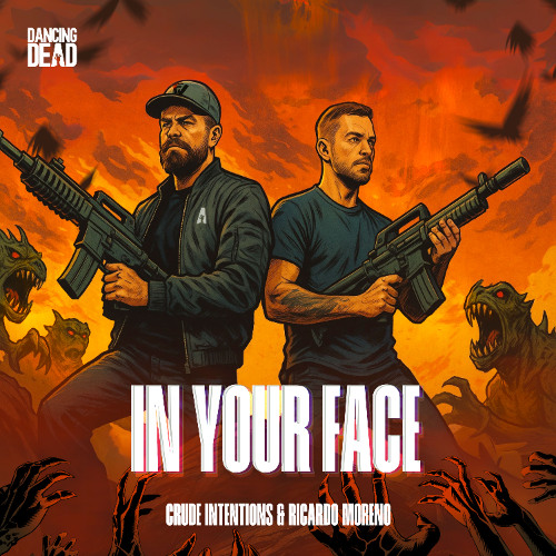 Crude Intentions & Ricardo Moreno - In Your Face
