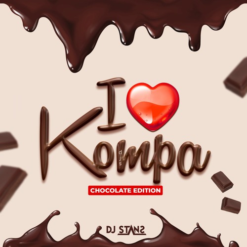 I ❤ Kompa CHOCOLATE EDITION🍫🍫 DJ Stans