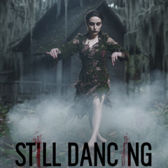 Still Dancing