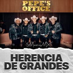 El Sera y el Chavo (Herencia De Grandes)