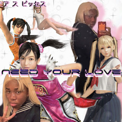 Need Your Love