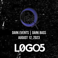 Dark Bass presented by Dark Events Live Set - L0GO5