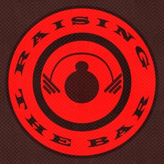 Raising the Bar (Mixtape)