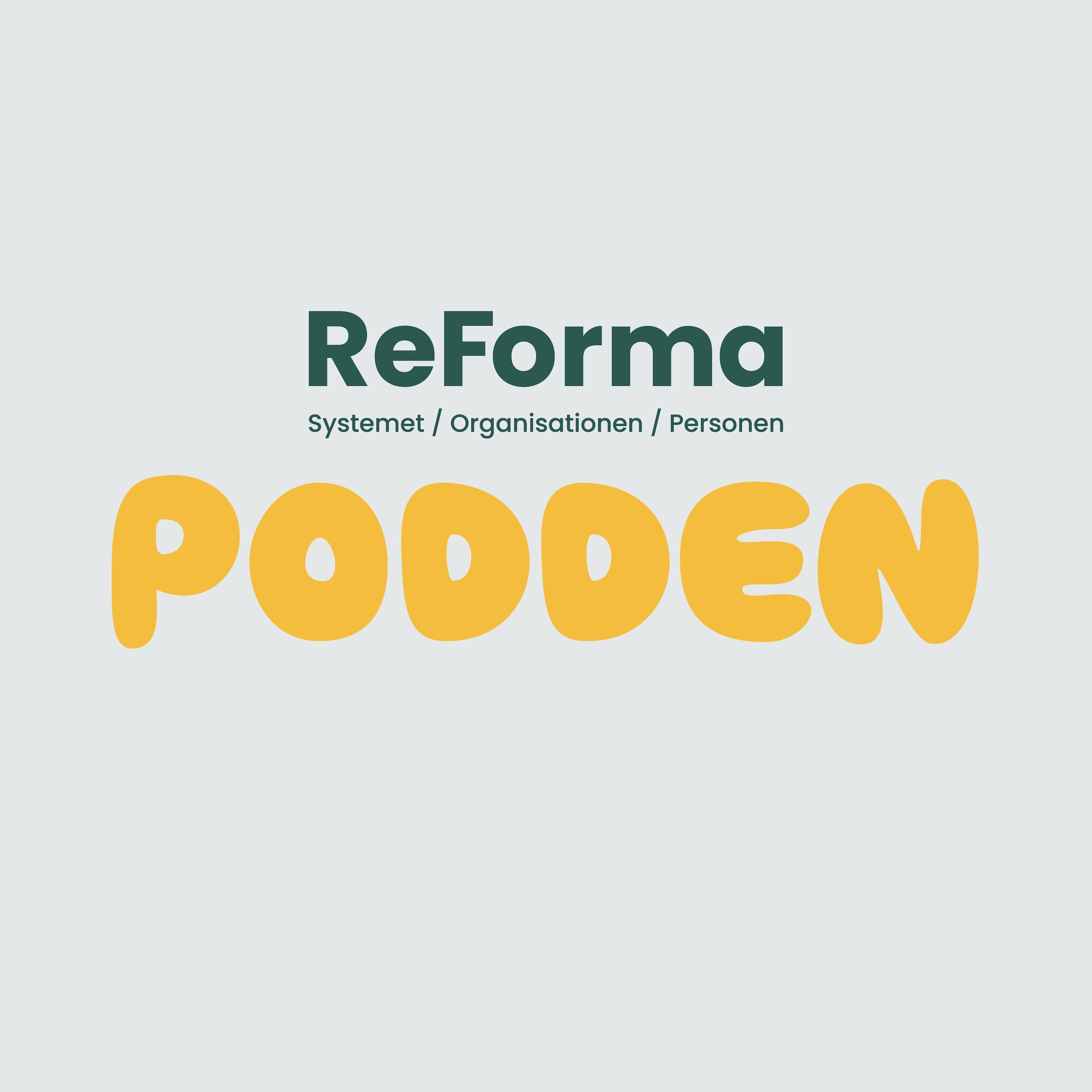 ReFormaPodden