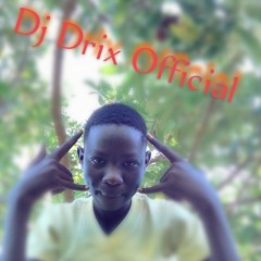 Dj Drix Official Mixtape2 +256784737697.m4a