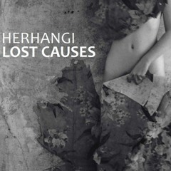 Herhangi - Lost Causes
