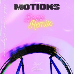 ILISH - Motions ft ANGEL!NA (BOUE Remix)