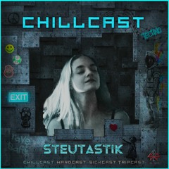 [ChillCast] Sick Events pres. STEUTASTIK