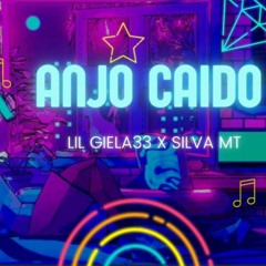 Lil Giela33 x Silva MT - Anjo Caido