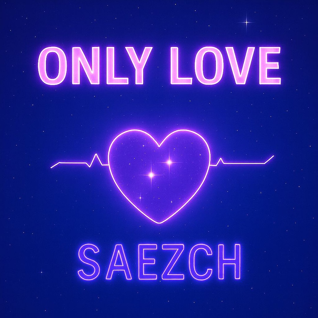 Stream Only Love by Saezch | Listen online for free on SoundCloud