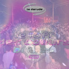 LE LOFT DES COEURS BRISES - DJ Schnake (La Darude - 23/02)
