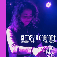 DJ PAULA • sleazy x cabaret • part 2 • 14.02.25.