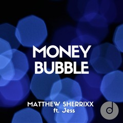 Money Bubble