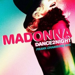 Madonna Featuring Justin - Dance2Night (Frank Chambers Mix)