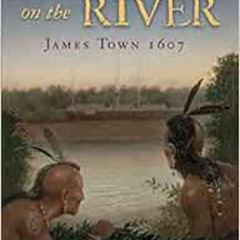 View PDF 🖊️ Blood on the River: James Town, 1607 by Elisa Carbone EPUB KINDLE PDF EB