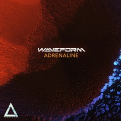 Waveform - Adrenaline