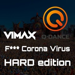 F*** Corona Hard mix by VIMAX